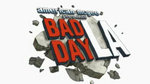 Bad Day L.A trailer - Video gallery